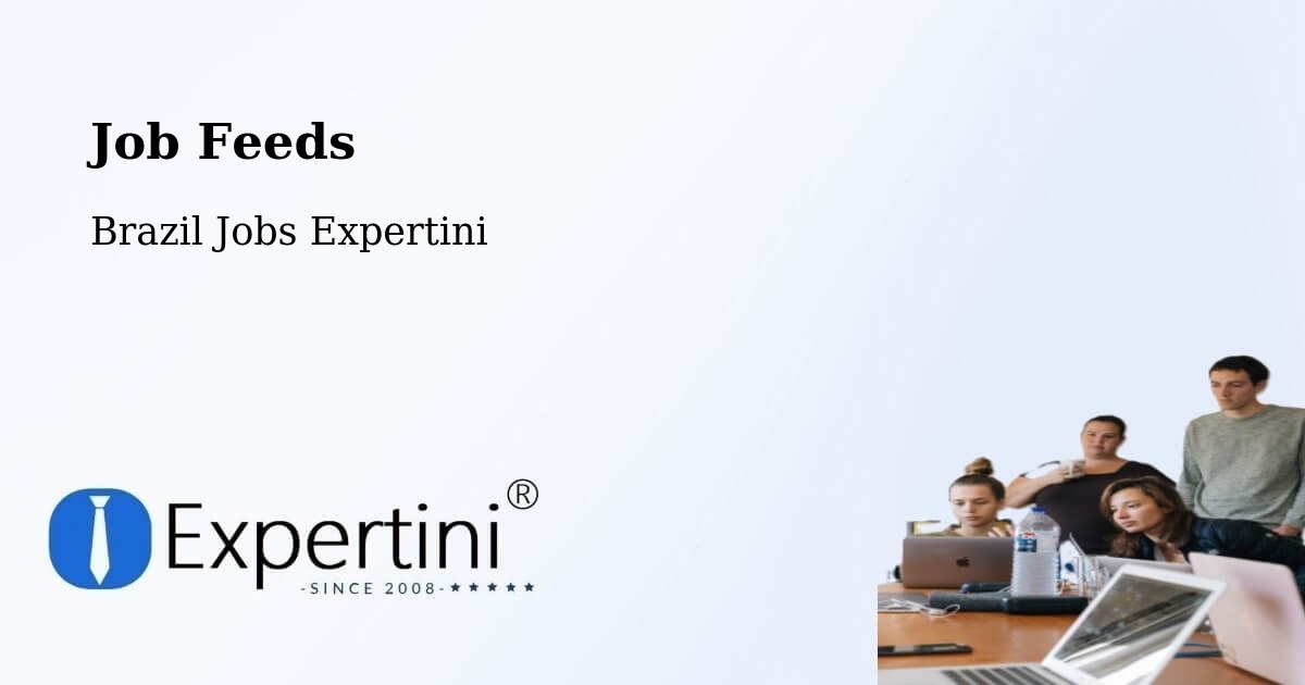 Job Listings Feed – Ibiaçá - Brazil Jobs Expertini