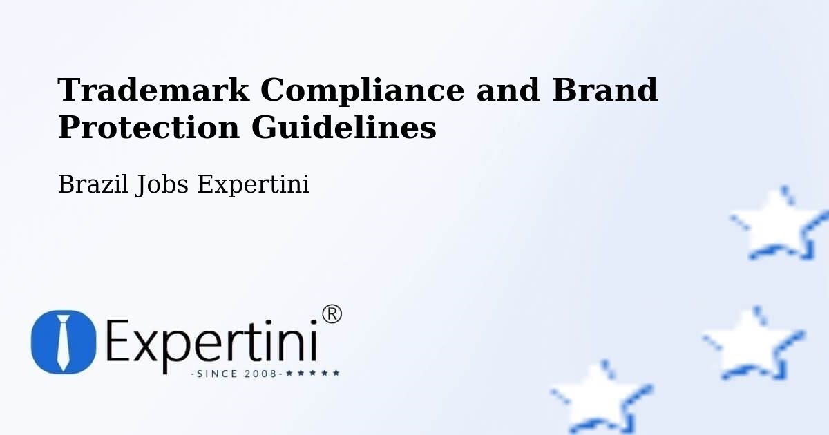 Trademark & Brand Protection Guidelines – Ibiaçá - Brazil Jobs Expertini