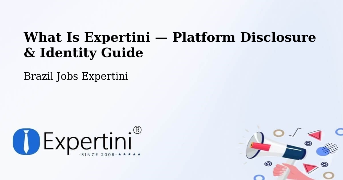 What Is Expertini — Platform Disclosure & Identity Guide – Ibiaçá